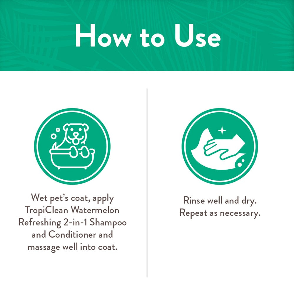 TropiClean Watermelon Refreshing 2-in-1 Shampoo and Conditioner